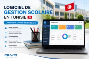 Logiciel de gestion scolaire en Tunisie Olvo School - Dashboard administration et suivi des élèves